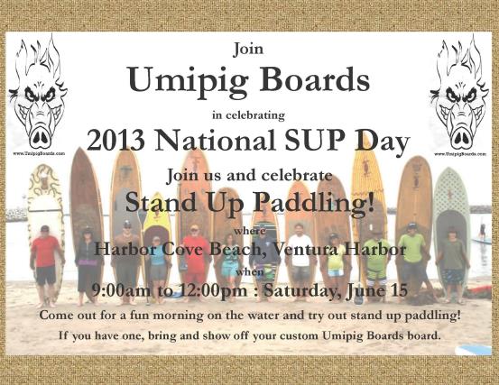 Celebrate Nat'l SUP Day with us at Harbor Cove Beach, Ventura Harbor.  Saturday June 15, 9am - 12pm